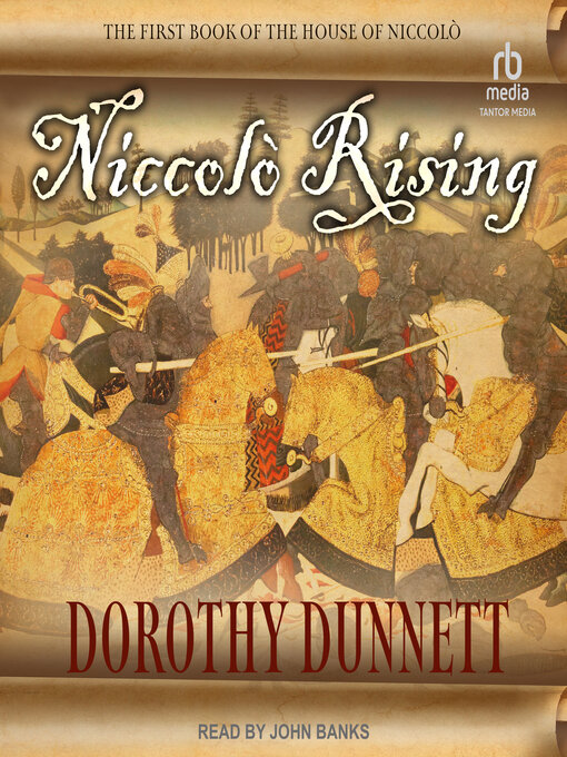 Title details for Niccolò Rising by Dorothy Dunnett - Available